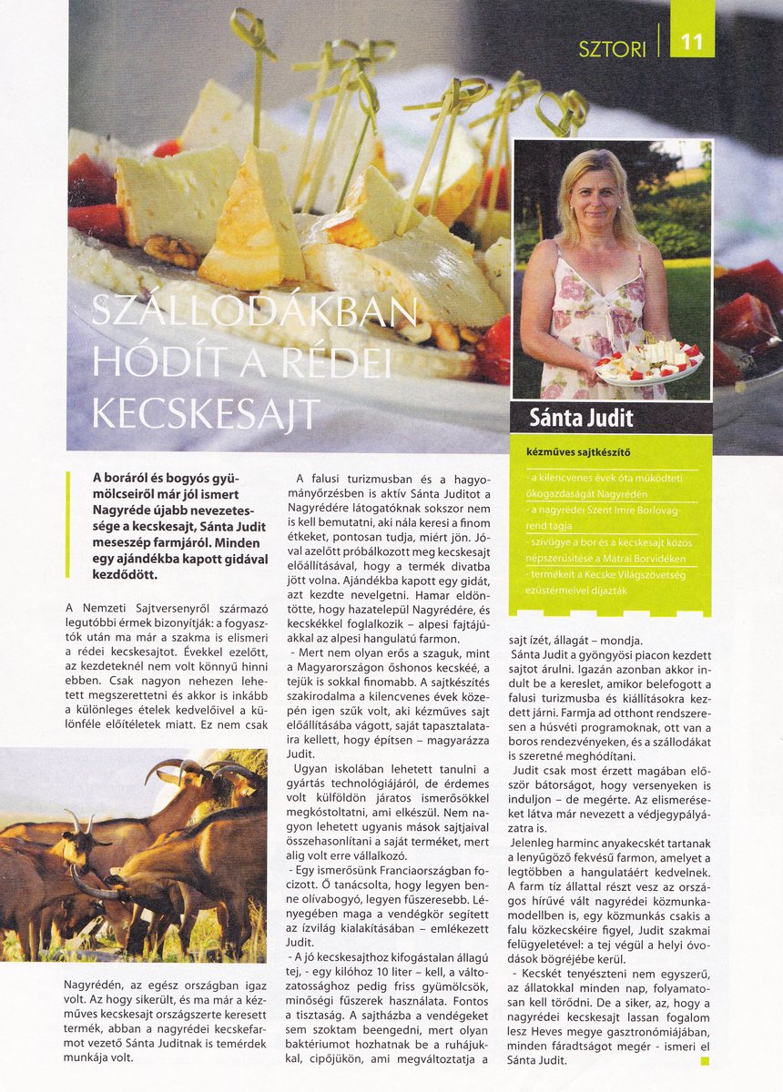 Média, Kecskesajt, Nagyrédei Kecskefarm